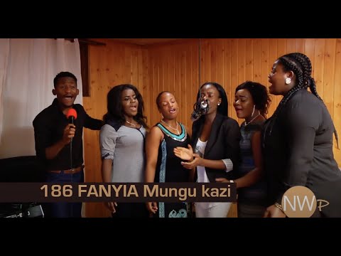 186 FANYIA Mungu kazi