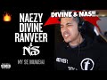 Nas feat. DIVINE, Naezy, Ranveer Singh - NY Se Mumbai (REACTION)