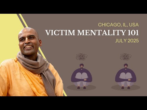Victim Mentality 101 | SB 1.13.10 | Chicago, IL, USA | Svayam Bhagavan Keshava Maharaja