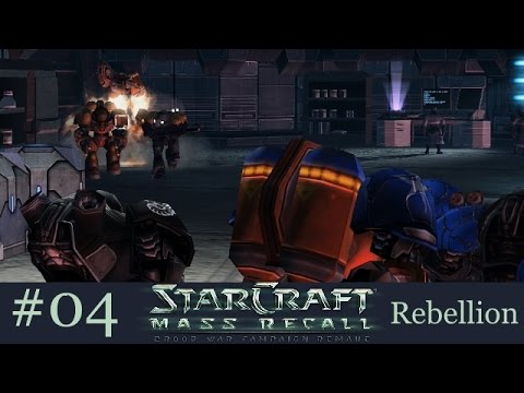 Starcraft = Shooter?! - Let's Play Starcraft: Mass Recall Rebellion #04 [Deutsch | German]