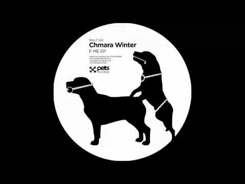 PETS022: Chmara Winter (F ME EP) - Would You Like To F Me Feat. Ewa Prus (Walker & Royce Remix)