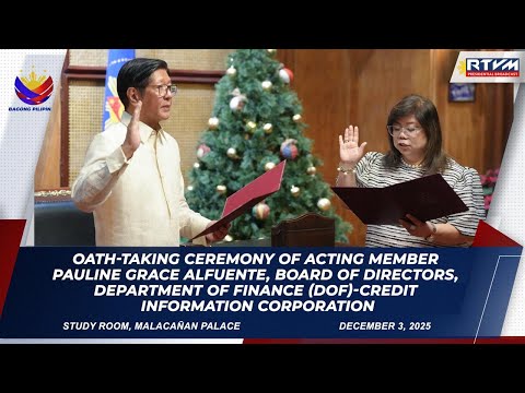 Oath-taking Ceremony of Acting Member Pauline Grace Alfuente, Board of Directors, (DOF-CIC) 12/03/25