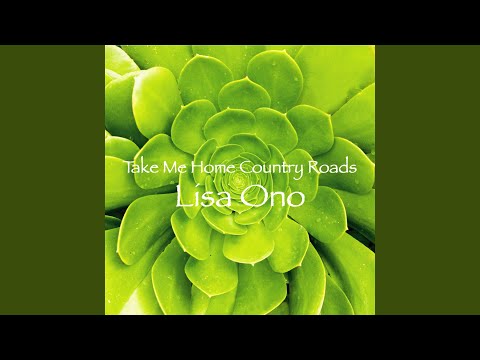 Take Me Home Country Roads のサムネイル