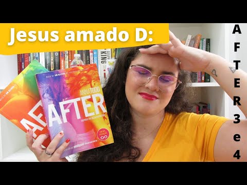 📕 AFTER 3 - Depois do desencontro e AFTER 4 - Depois da esperança , Anna Todd | RESENHA