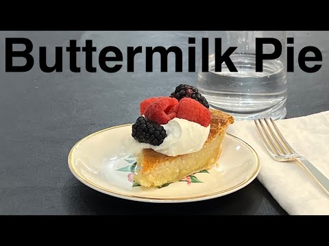 The BEST Southern Buttermilk Pie Recipe - Easy Classic Holiday Dessert