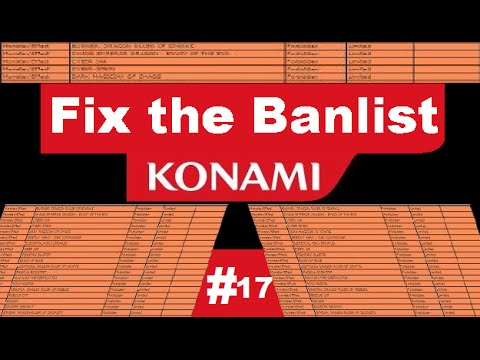 Yugioh: Konami Fix the Banlist Episode 17(the monarchs stormforth)