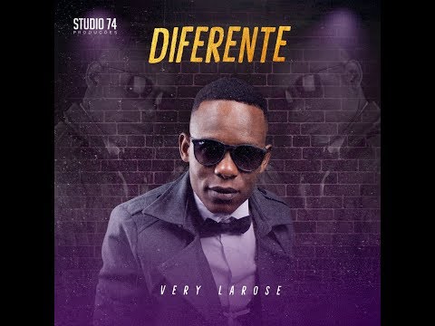 Very Larose - Diferente [Official Audio]