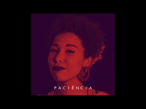 Video thumbnail for Paciência