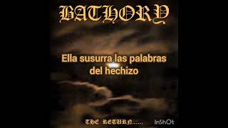 Born for burning - Bathory (Subtitulado)