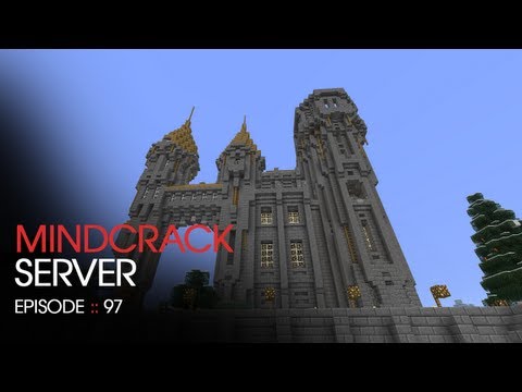 The Mindcrack Minecraft Server - Episode 97 - Renovations