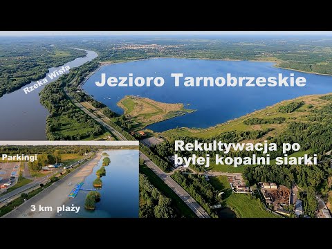 Lake Tarnobrzeg (reclamation of the former sulfur mine area)