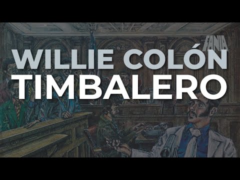 Willie Colón - Timbalero (Audio Oficial)
