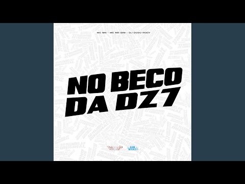 No Beco da Dz7
