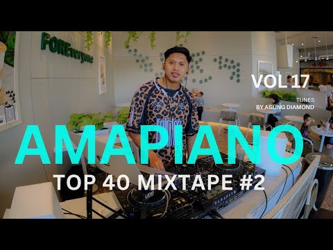 Agung Diamond | Amapiano Mixtape #2  (Love Song) |  Vol 17
