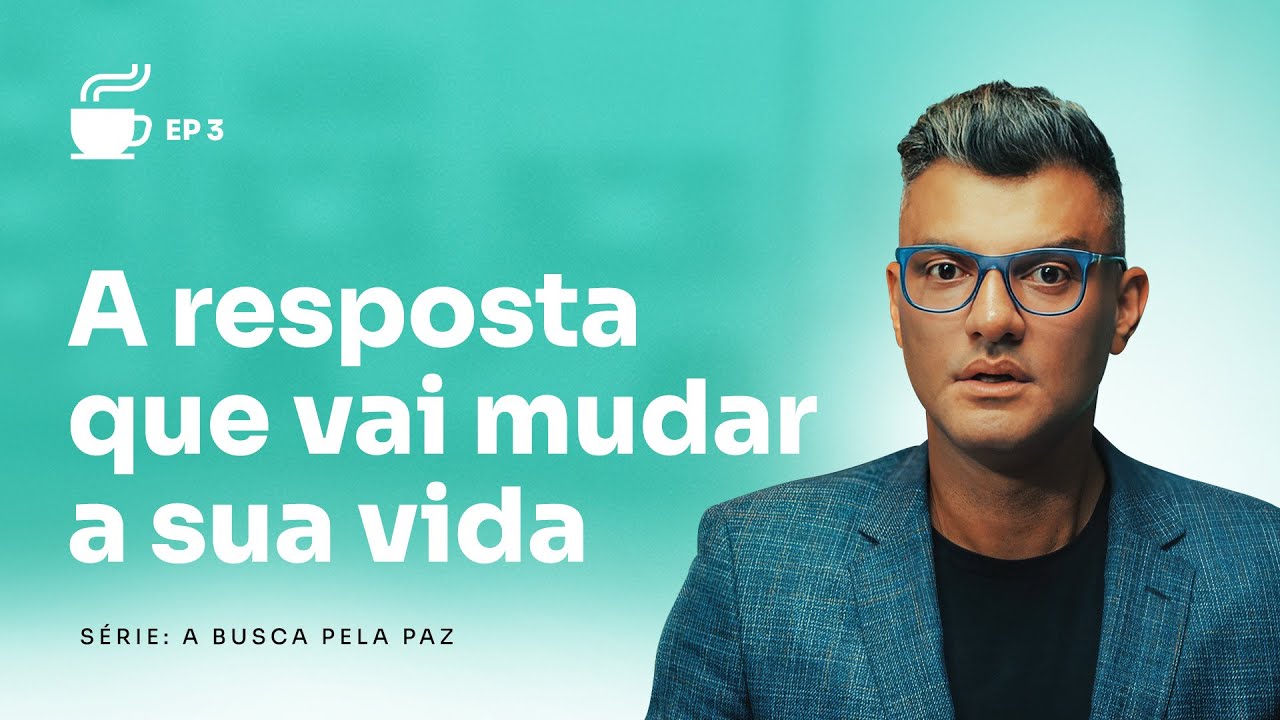 O segredo da paz que excede todo o entendimento.