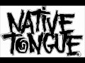Native Tongue, Voodoo Fire