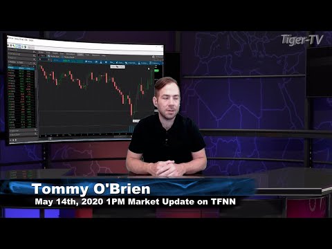 May 14th, 1PM ET Market Update on TFNN - 2020