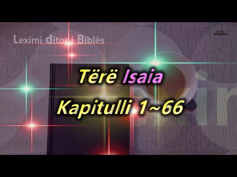 [Leximi i Biblës] Tërë Isaia.(이사야 전체)/Bibla audio shqip/Albanian language