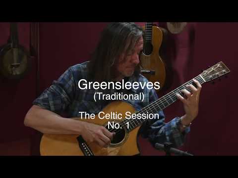 The Celtic Session No. 1 - Greensleeves - Steve Baughman