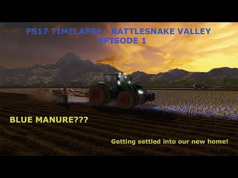FS 17 Timelapse, Rattlesnake Valley #1: Buying Land & Equipment