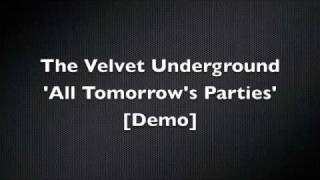 The Velvet Underground- "All Tomorrow's Parties" Demo/outtake
