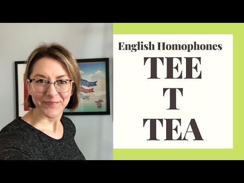 TEA,TEE,Tの発音の仕方 - アメリカ英語の同音異義語の発音レッスン (How to Pronounce TEA, TEE, T - American English Homophone Pronunciation Lesson)