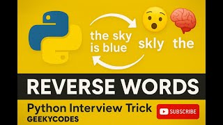 How to Reverse Words in a String | Python Coding Interview Prep