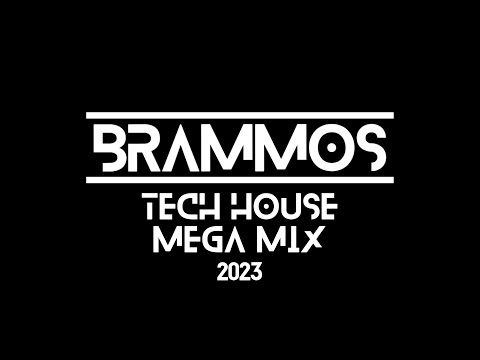 Tech house 2023 Mega Mix by Brammos