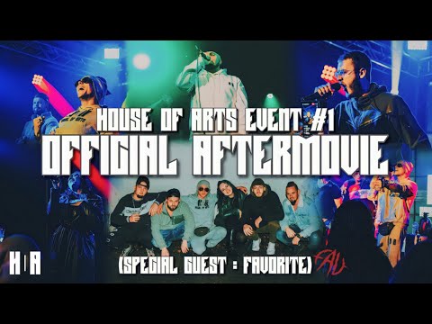 HOUSE OF ARTS EVENT #1 (OFFICIAL AFTERMOVIE) HOA x FAVORITE x NERDBYNATURE
