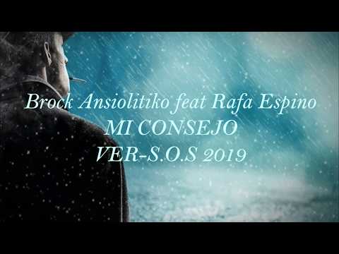 Brock Ansiolitiko ft Rafa Espino - Mi consejo ||| Letra