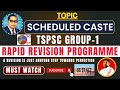 Topic SCHEDULED CASTE RAPID REVISION PROGRAMME TSPSC GROUP 1