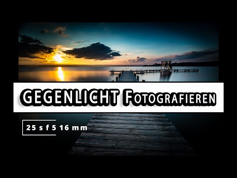 Gegenlicht fotografieren 📸 - Fotografieren lernen Tutorial