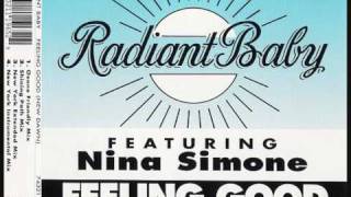 Radiant Baby feat. Nina Simone - Feeling Good (New Dawn)