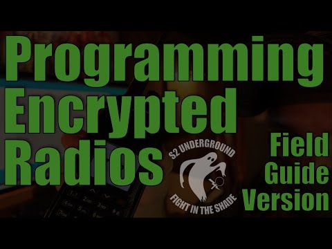 Programming Encrypted Radios: Field Guide