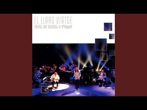 El Llarg Viatge