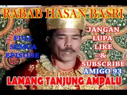 LAMANG TANJUANG AMPALU FULL VIDEO - HASAN BASRI
