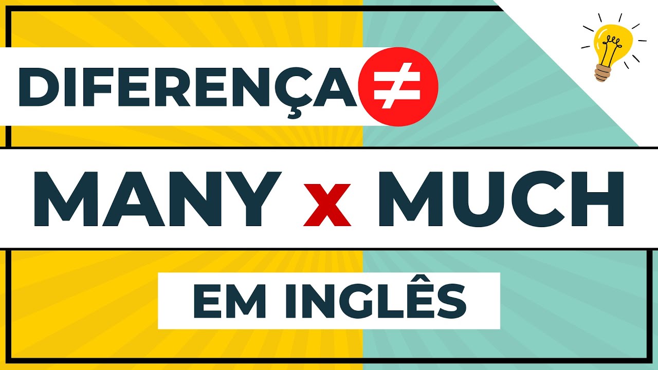 Entenda qual a DIFERENÇA entre MANY e MUCH e como usar