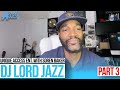 DJ Lord Jazz It Hurts That LOTUG Isn T Discussed With Marley Marl Why I Moved To Paris