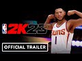 NBA 2K23 - Official First Look Trailer