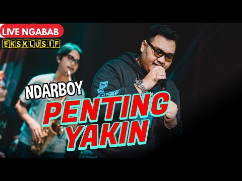 Ndarboy Genk - Penting Yakin (Live Perform Ngabab)