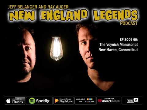 New England Legends Podcast 69 - The Voynich Manuscript