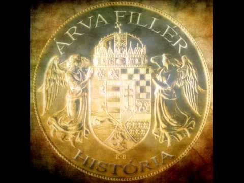 História zenekar - Árva fillér