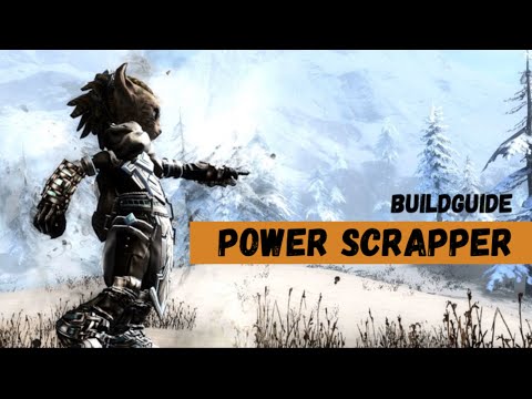 Guild Wars 2 Buildguides: Power Scrapper / Direktschaden Schrotter Open World Build