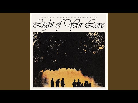 Thumbnail for Light Of Your Love video