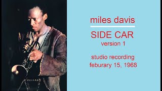Miles Davis- Side Car I (February 15, 1968, NYC) [from Circle In The Round]