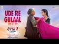 Ude Re Gulaal New Gujarati Song Kutch Express Sachin Jigar Bhoomi T Keerthi S