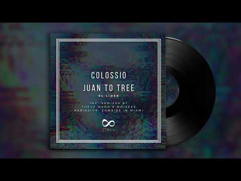 Colossio, Juan To Tree - El Lider (Zombies in Miami Mantra Remix)