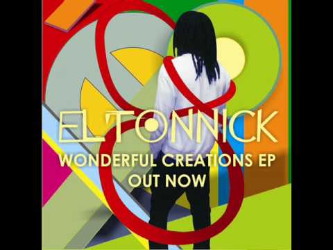 Eltonnick - Wonderful Creations ( incl.nkokhi remixes)