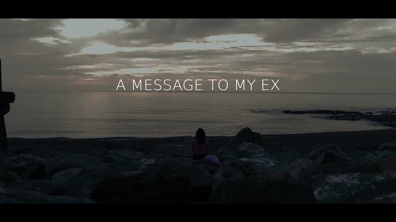 a message to my ex
