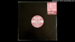 Bacuzzi ‎– Do You Mind